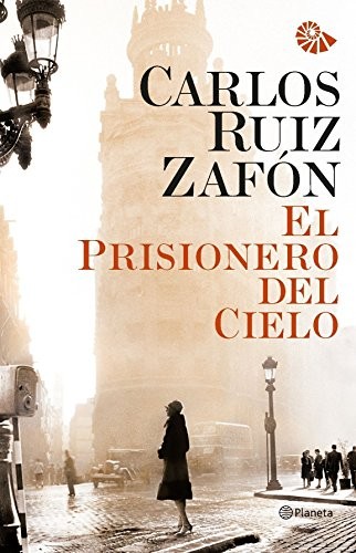Portada de El prisionero del cielo, de Carlos Ruiz Zafón