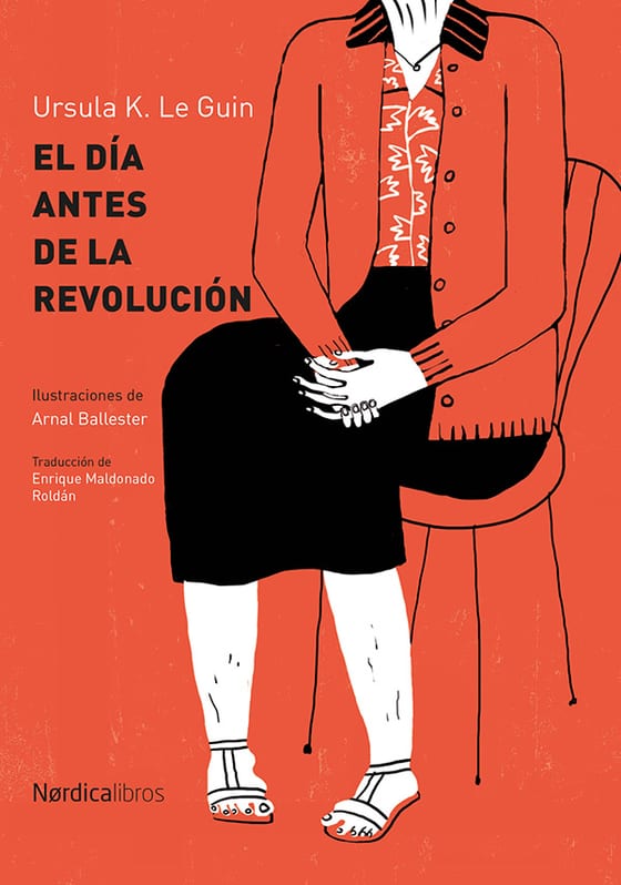 Coberta de El día antes de la Revolución, de Ursula K. Le Guin
