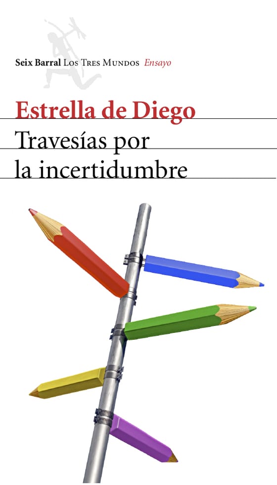 Portada de Travesías por la incertidumbre, de Estrella de Diego