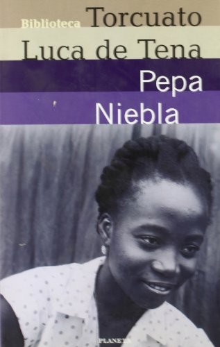 Portada de Pepa Niebla, de Torcuato Luca de Tena