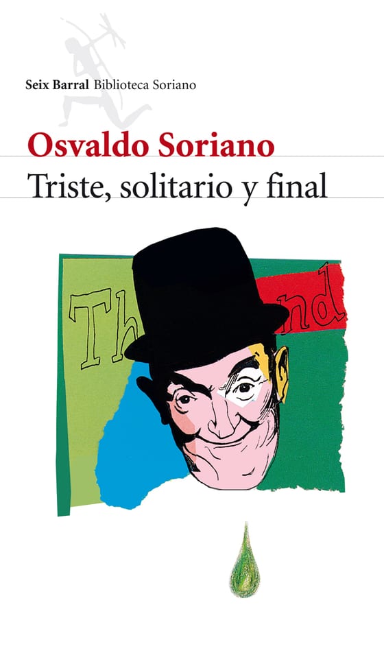 Portada de Triste, solitario y final, de Osvaldo Soriano