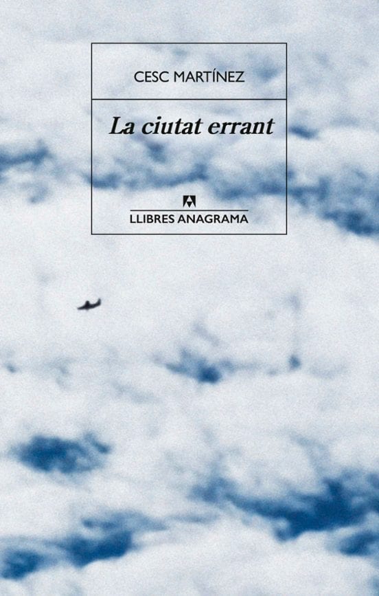 Portada de La ciutat errant, de Cesc Martínez