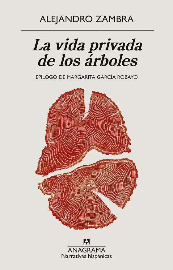 Portada de La vida privada de los árboles, de Alejandro Zambra