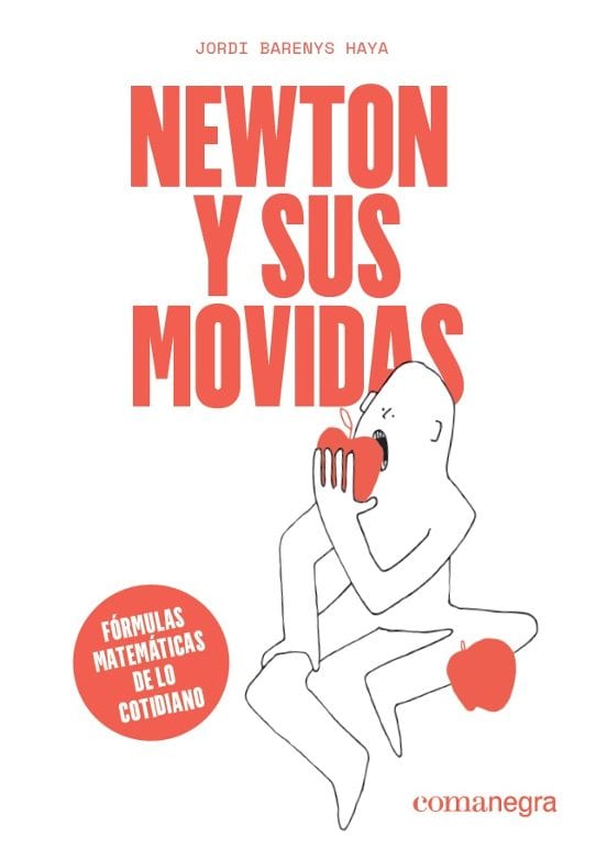 Coberta de Newton y sus movidas, de Jordi Barenys Haya