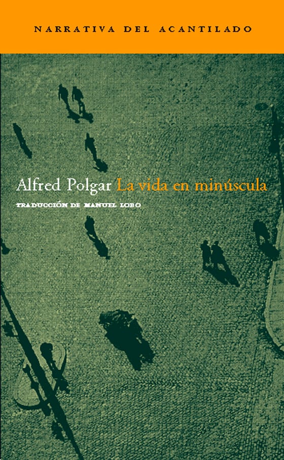 Coberta de La vida en minúscula, de Alfred Polgar