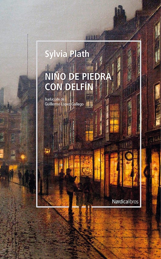 Coberta de Niño de piedra con delfín, de Sylvia Plath