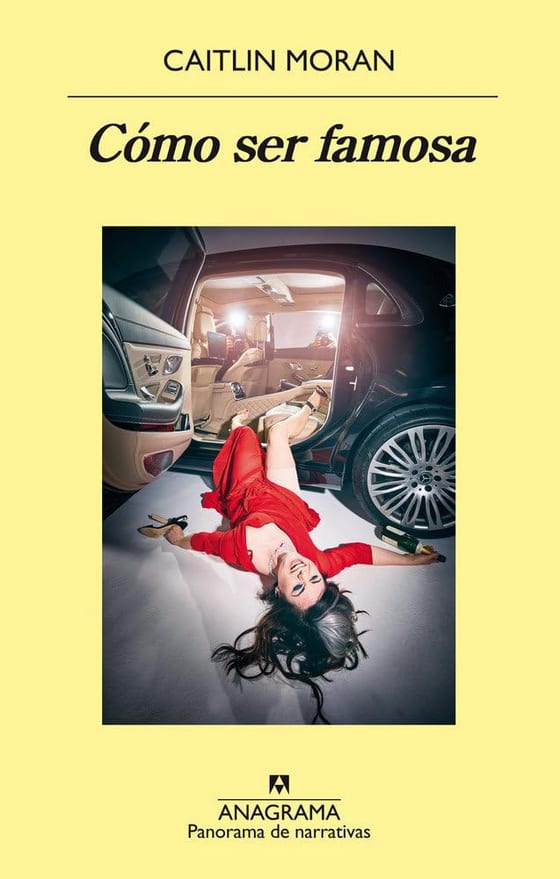 Coberta de Cómo ser famosa, de Caitlin Moran