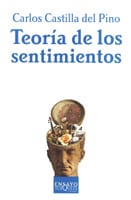 Portada de Teoría de los sentimientos, de Carlos Castilla del Pino