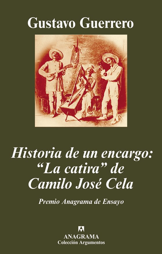 Coberta de Historia de un encargo: "La catira" de Camilo José Cela, de Gustavo Guerrero