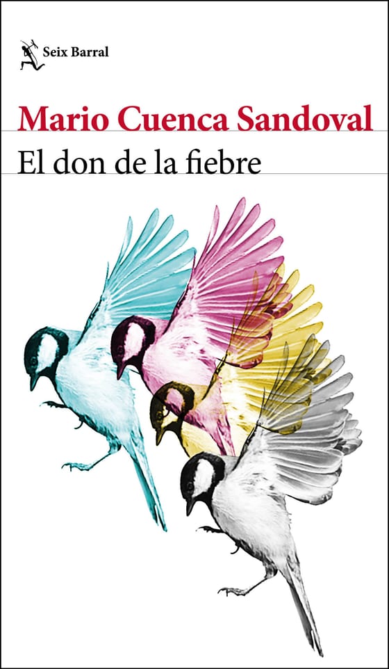 Portada de El don de la fiebre, de Mario Cuenca Sandoval
