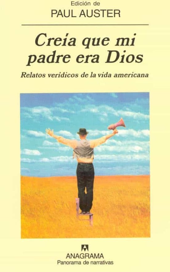 Portada de Creía que mi padre era Dios, de Paul Auster