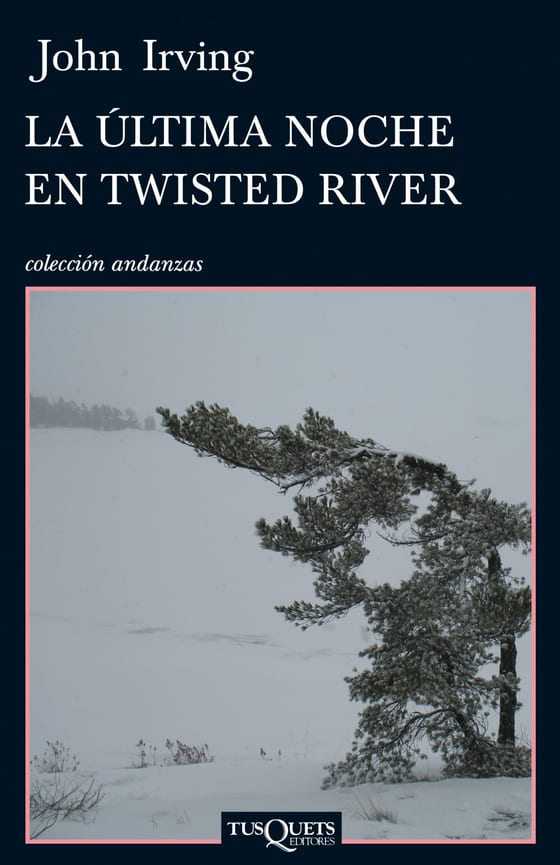 Portada de La última noche en Twisted River, de John Irving