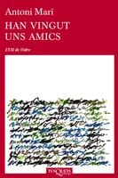 Coberta de Han vingut uns amics, d'Antonio Mari Muñoz