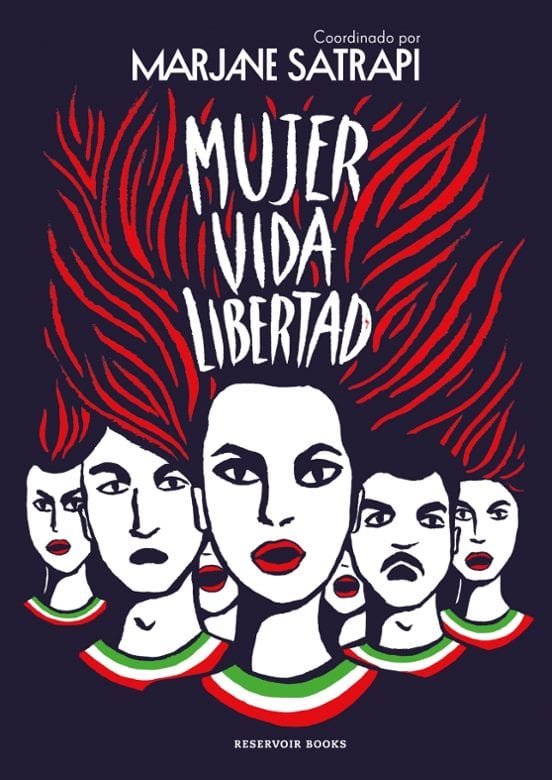 Portada de Mujer Vida Libertad, de Satrapi Marjane